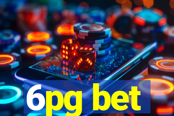 6pg bet